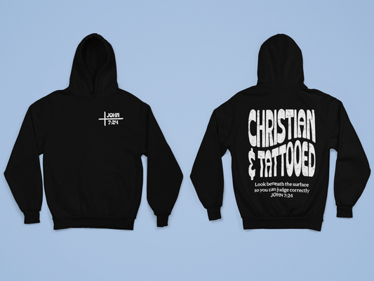 Christian and Tattooed Hoodie