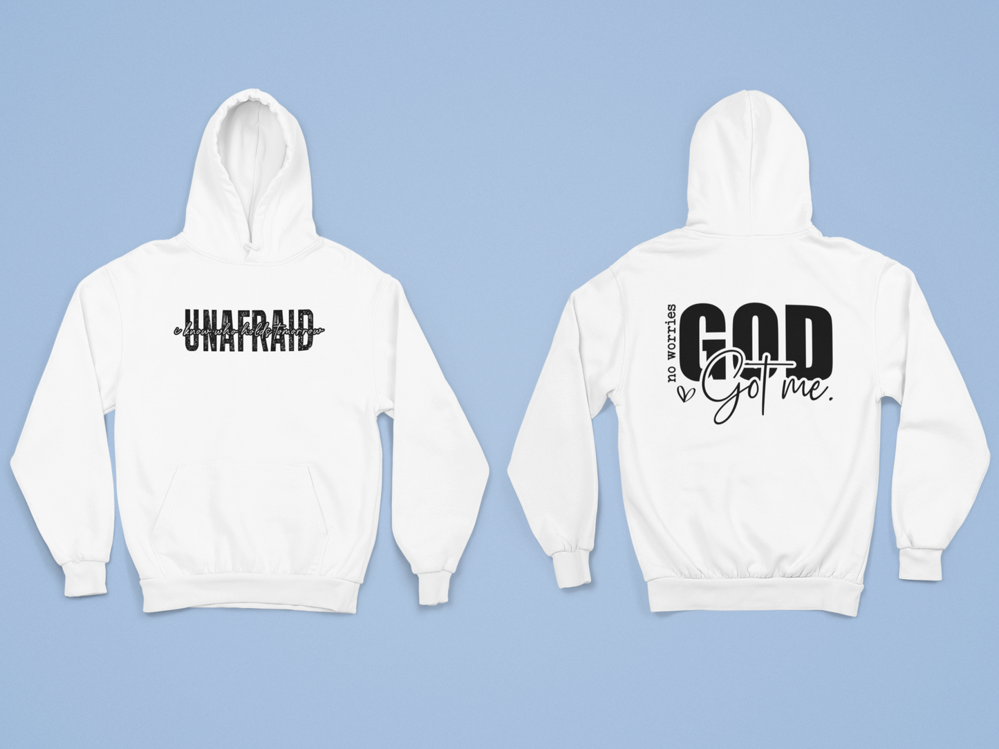 Gods got me hoodie